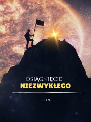 cover image of Osiągnięcie niezwykłego